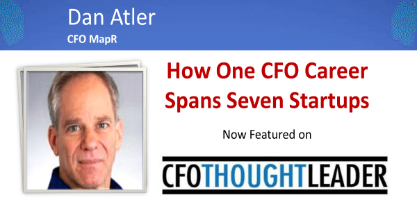 127: How One CFO Career Spans Seven Startups, Dan Atler, CFO, MapR